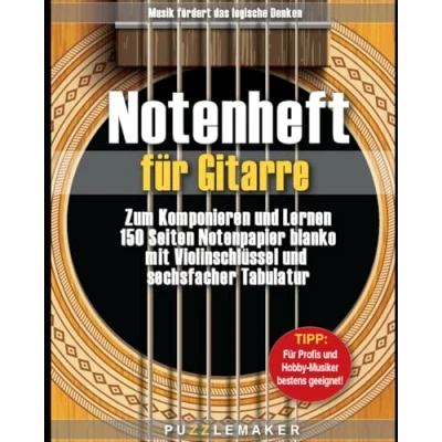 Abbildung von Notenheft für Gitarre: Zum Komponieren und Lernen: 150 Seiten Notenpapier blanko mit Violinschlüssel sechsfacher Tabulatur