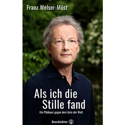 Abbildung von Als ich die Stille fand: Ein Plädoyer gegen den Lärm der Welt