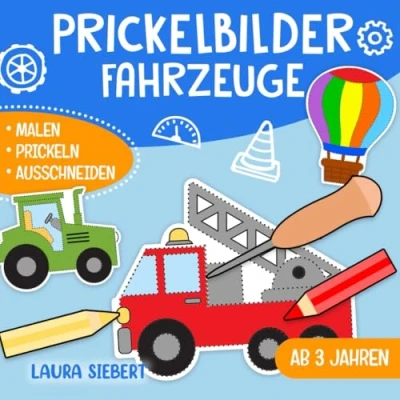 Abbildung von Prickelbilder Fahrzeuge: Basteln, Malen, Prickeln und Ausschneiden! Der große Bastelspaß für Kinder ab 3 Jahren Prickelblock Jungen Mädchen