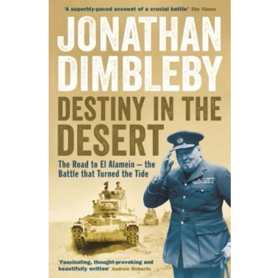 Abbildung von Destiny in the Desert: road to El Alamein Battle that Turned Tide