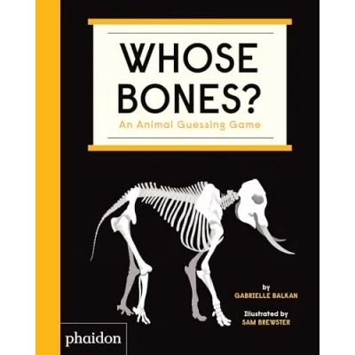 Abbildung von Whose Bones?: An Animal Guessing Game (Libri per bambini)