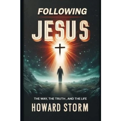 Abbildung von Following Jesus: The Way, Truth, and Life