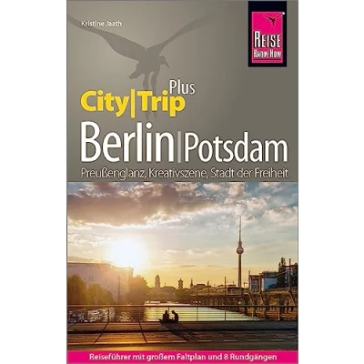 Abbildung von Reise Know How Reiseführer Berlin mit Potsdam (CityTrip PLUS): Stadtplan und kostenloser Web App