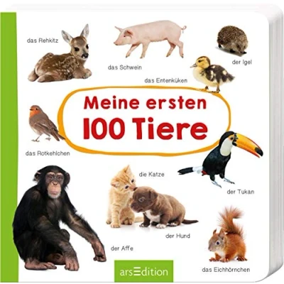 Abbildung von Meine ersten 100 Tiere: Foto Wörterbuch Mit stabilen Pappeseiten, fördert die Sprachentwicklung für Kinder ab 12 Monaten