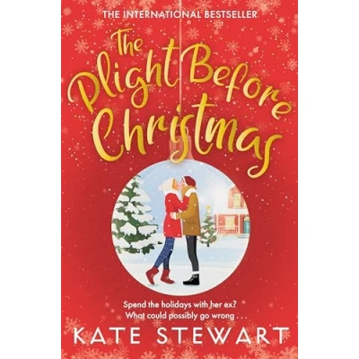 Abbildung von The Plight Before Christmas: Ultimate Feel Good Festive Romance
