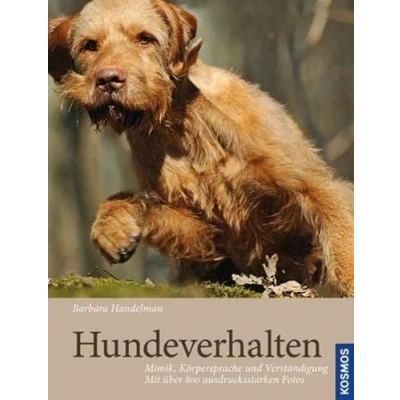 Abbildung von Hundeverhalten: Mimik, Körpersprache und Verständigung, mit über 800 ausdrucksstarken Fotos