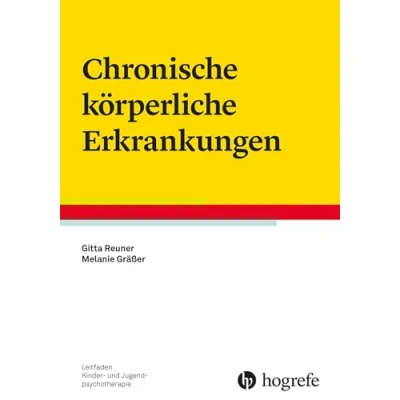 Abbildung von Chronische körperliche Erkrankungen (Leitfaden Kinder und Jugendpsychotherapie)
