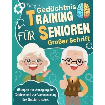 Abbildung von Gedächtnistraining für Senioren: Aktivitätsbuch Rentner und ältere Menschen Übungen zur Anregung des Gehirns Verbesserung ... erwachsene ideales Geschenk Oma, Opa