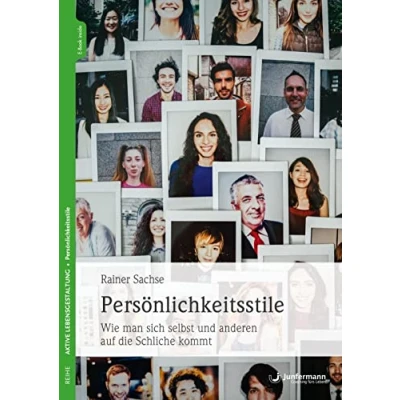 Abbildung von Persönlichkeitsstile: Wie man sich selbst und anderen auf die Schliche kommt