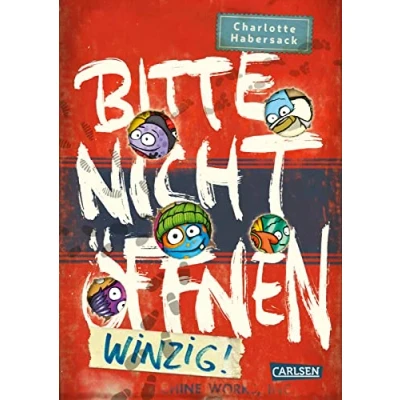 Abbildung von Bitte nicht öffnen 7: Winzig!: Wer hat meine Maipupus gesehen? Lustige Kinderbuch Serie ab 8 Jahren über geheimnisvolle Päckchen und schrullige Monster (7)