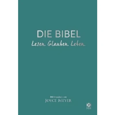 Abbildung von Die Bibel. Lesen. Glauben. Leben. Lederausgabe: Mit Impulsen von Joyce Meyer (Neues Bibel)