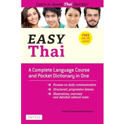 Abbildung von Easy Thai: A Complete Language Course and Pocket Dictionary in One!: One! (Free Companion Online Audio) (Easy Language)