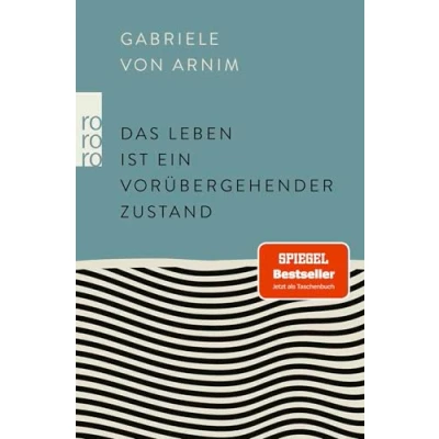 Abbildung von Das Leben ist ein vorübergehender Zustand