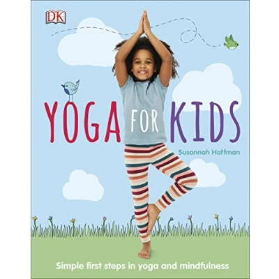 Abbildung von Yoga for Kids: Simple First Steps in and Mindfulness (Mindfulness Kids)