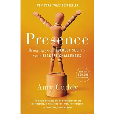 Abbildung von Presence: Bringing Your Boldest Self to Biggest Challenges