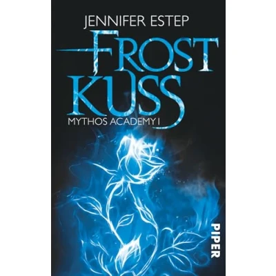 Abbildung von Frostkuss (Mythos Academy 1): Mythos 1 Fantasy Pageturner mit Suchtfaktor