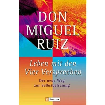 Abbildung von Leben mit den Vier Versprechen: Der neue Weg zur Selbstfindung (0)