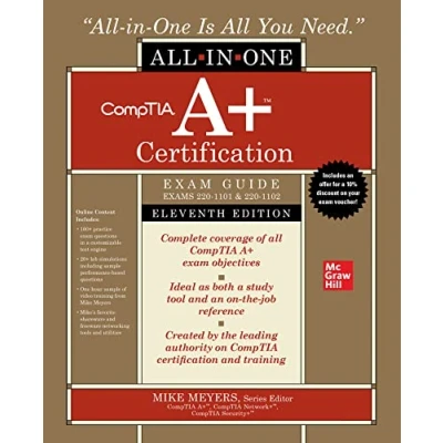 Abbildung von CompTIA A+ Certification All In One Exam Guide, Eleventh Edition (Exams 220 1101 &amp; 1102) (The Guides)