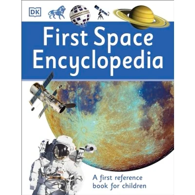 Abbildung von First Space Encyclopedia: A Reference Book for Children (DK Reference)