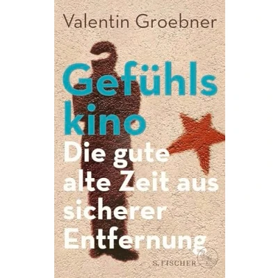 Abbildung von Gefühlskino: Die gute alte Zeit aus sicherer Entfernung