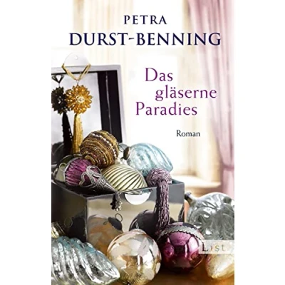 Abbildung von Das gläserne Paradies: Roman (Die Glasbläser Saga, Band 3)