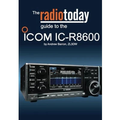 Abbildung von the Radio Today guide to Icom IC R8600 (Radio guides)