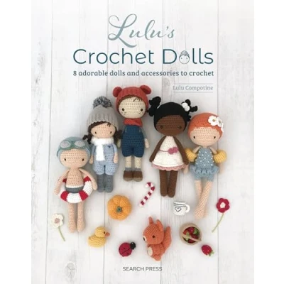 Abbildung von Lulu’s Crochet Dolls: 8 Adorable Dolls and Accessories to
