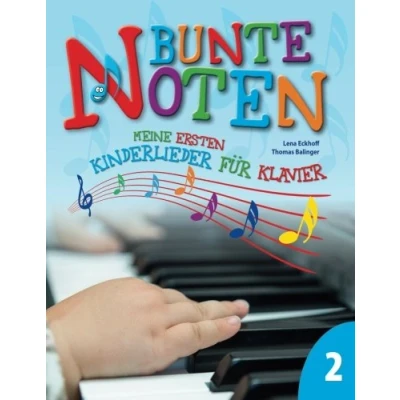 Abbildung von Bunte Noten: Meine ersten Kinderlieder für Klavier 2