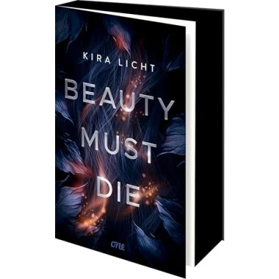 Abbildung von Beauty must die: Nervenaufreibende Suspense von Bestsellerautorin Kira Licht (Erstauflage exclusiv mit Farbschnitt und Page Overlay)