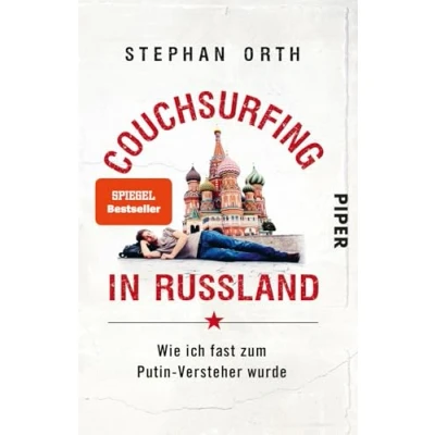 Abbildung von Couchsurfing in Russland: Wie ich fast zum Putin Versteher wurde