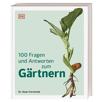 Abbildung von 100 Fragen und Antworten zum Gärtnern: Garten Hintergrundwissen Zusammenhänge einfach erklärt. Mit vielen informativen Grafiken