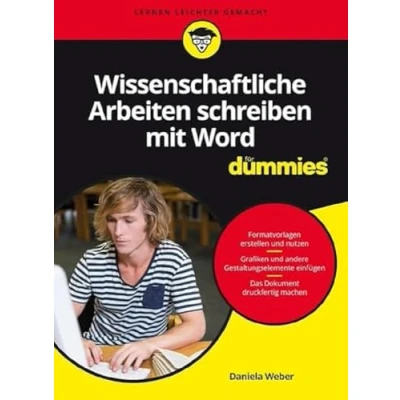 Abbildung von Wissenschaftliche Arbeiten schreiben mit Word für Dummies