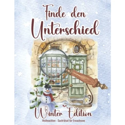 Abbildung von Finde den Unterschied: Winter Edition: Bildersuchrätsel für Erwachsene und Senioren