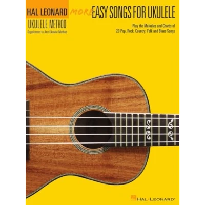 Abbildung von More Easy Songs for Ukulele (Hal Leonard Method): Play the Melodies of 20 Pop, Folk, Country, and Blues