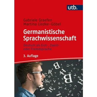 Abbildung von Germanistische Sprachwissenschaft. Deutsch als Erst , Zweit oder Fremdsprache