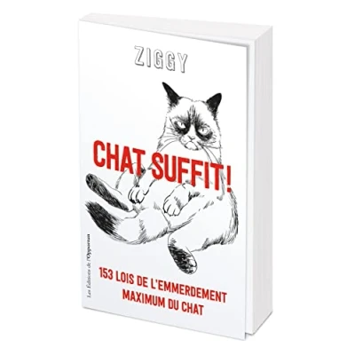 Abbildung von chat suffit ! 153 lois de l&#039;emmerdement maximum du chat: maximal
