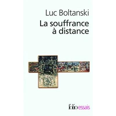 Abbildung von Souffr a Distance Pres: Morale humanitaire, médias et politique (Folio Essais)