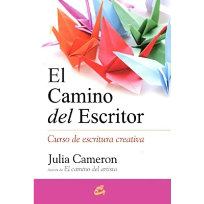 Abbildung von El camino del escritor : curso de escritura creativa (Saber ser)