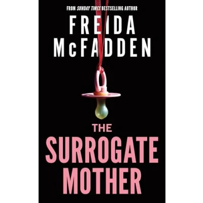 Abbildung von The Surrogate Mother: A Suspenseful Psychological Thriller from Author of Housemaid Books