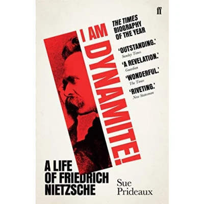 Abbildung von I Am Dynamite!: A Life of Friedrich Nietzsche