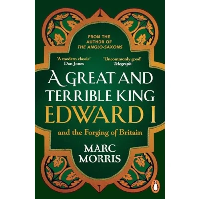 Abbildung von A Great and Terrible King: Edward I the Forging of Britain
