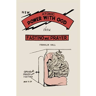 Abbildung von Atomic Power with God, Thru Fasting and Prayer