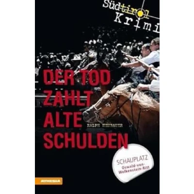 Abbildung von Der Tod zahlt alte Schulden: Südtirolkrimi Band 6 (Südtirol Krimi: Commissario Fameo ermittelt)