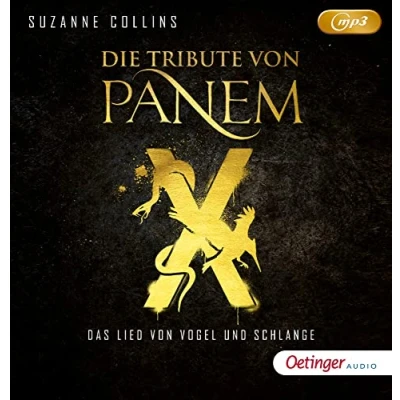 Abbildung von Die Tribute von Panem X. Das Lied Vogel und Schlange: Schlange (2mp3 CD)