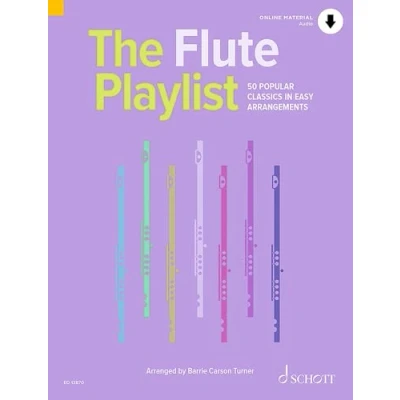 Abbildung von The Flute Playlist: 50 Popular Classics in Easy Arrangements. Flöte und Klavier. (The Playlist)