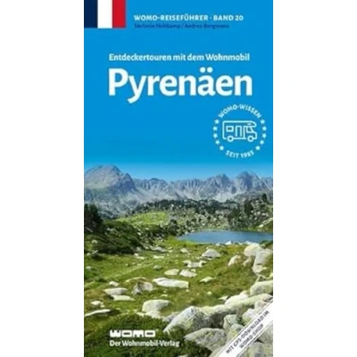 Abbildung von Entdeckertouren mit dem Wohnmobil Pyrenäen (Womo Reihe, Band 20)