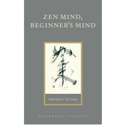 Abbildung von Zen Mind, Beginner&#039;s Mind: Informal Talks on Meditation and Practice (Shambhala Library)