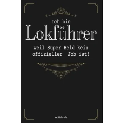 Abbildung von Geschenk Lokführer Notizbuch: Notizbuch als für den besten A5 / liniert 120 Seiten Tagebuch Terminplaner Geschenkidee ... Mann zum Abschied Abschiedsgeschenk