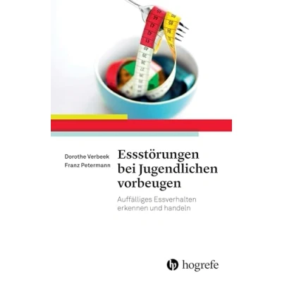 Abbildung von Essstörungen bei Jugendlichen vorbeugen: Auffälliges Essverhalten erkennen und handeln