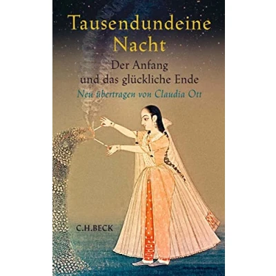 Abbildung von Tausendundeine Nacht: Der Anfang und das glückliche Ende